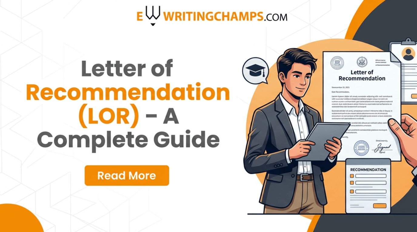 Letter of Recommendation (LOR) – A Complete Guide